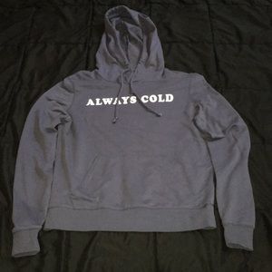 Cute “Always Cold” sweatshirt!! 🥶 Size Small